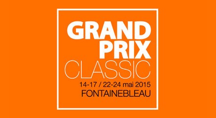 Grand Prix Classic Fontainebleau - Grand Parquet
