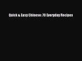 [DONWLOAD] Quick & Easy Chinese: 70 Everyday Recipes  Full EBook