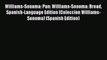 Read Williams-Sonoma: Pan: Williams-Sonoma: Bread Spanish-Language Edition (Coleccion Williams-Sonoma)