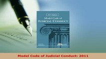 Download  Model Code of Judicial Conduct 2011  EBook