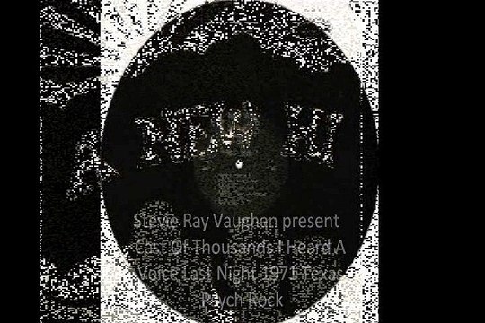 Cast Of Thousands with Stevie Ray Vaughan I Heard A Voice Last Night 1971 Texas Psych Rock