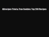 Read Allrecipes Tried & True Cookies: Top 200 Recipes Ebook Free