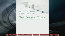 READ FREE Ebooks  The Sherpa Guide ProcessDriven Executive Coaching Full EBook