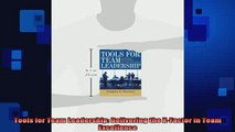 READ FREE Ebooks  Tools for Team Leadership Delivering the XFactor in Team Excellence Full Free