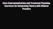 Read Case Conceptualization and Treatment Planning: Exercises for Integrating Theory with Clinical