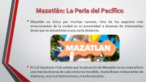 Las Mejores Excursiones de un Día en Mazatlán Reveladas por El Cid Vacations Club