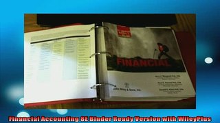 READ book  Financial Accounting 8E Binder Ready Version with WileyPlus  FREE BOOOK ONLINE