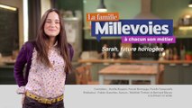 La Famille Millevoies, à chacun son métier : Sarah, future horlogère