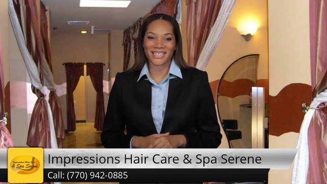 Impressions Hair Care & Spa Serene DouglasvilleTerrific5 Star Review by Patricia A.