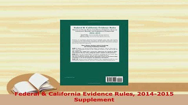 PDF Federal California Evidence Rules 20142015 Supplement EBook
