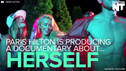 Paris Hilton To Produce A Documentary About Herself