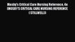 [PDF] Mosby's Critical Care Nursing Reference 4e (MOSBY'S CRITICAL CARE NURSING REFERENCE (