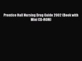 PDF Prentice Hall Nursing Drug Guide 2002 (Book with Mini CD-ROM)  EBook
