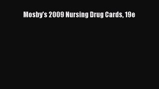 PDF Mosby's 2009 Nursing Drug Cards 19e Free Books