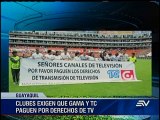 Clubes piden pago a canales dueños de derechos de TV