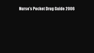 PDF Nurse's Pocket Drug Guide 2006  Read Online