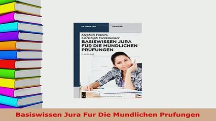 PDF  Basiswissen Jura Fur Die Mundlichen Prufungen Free Books