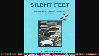 One of the best  Silent Feet History of Z Special Operations Against the Japanese