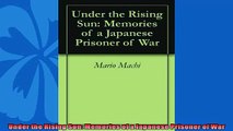 For you  Under the Rising Sun Memories of a Japanese Prisoner of War
