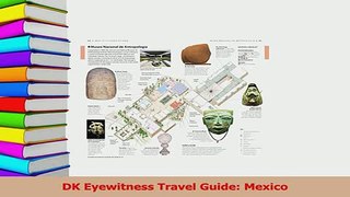 Download  DK Eyewitness Travel Guide Mexico PDF Online