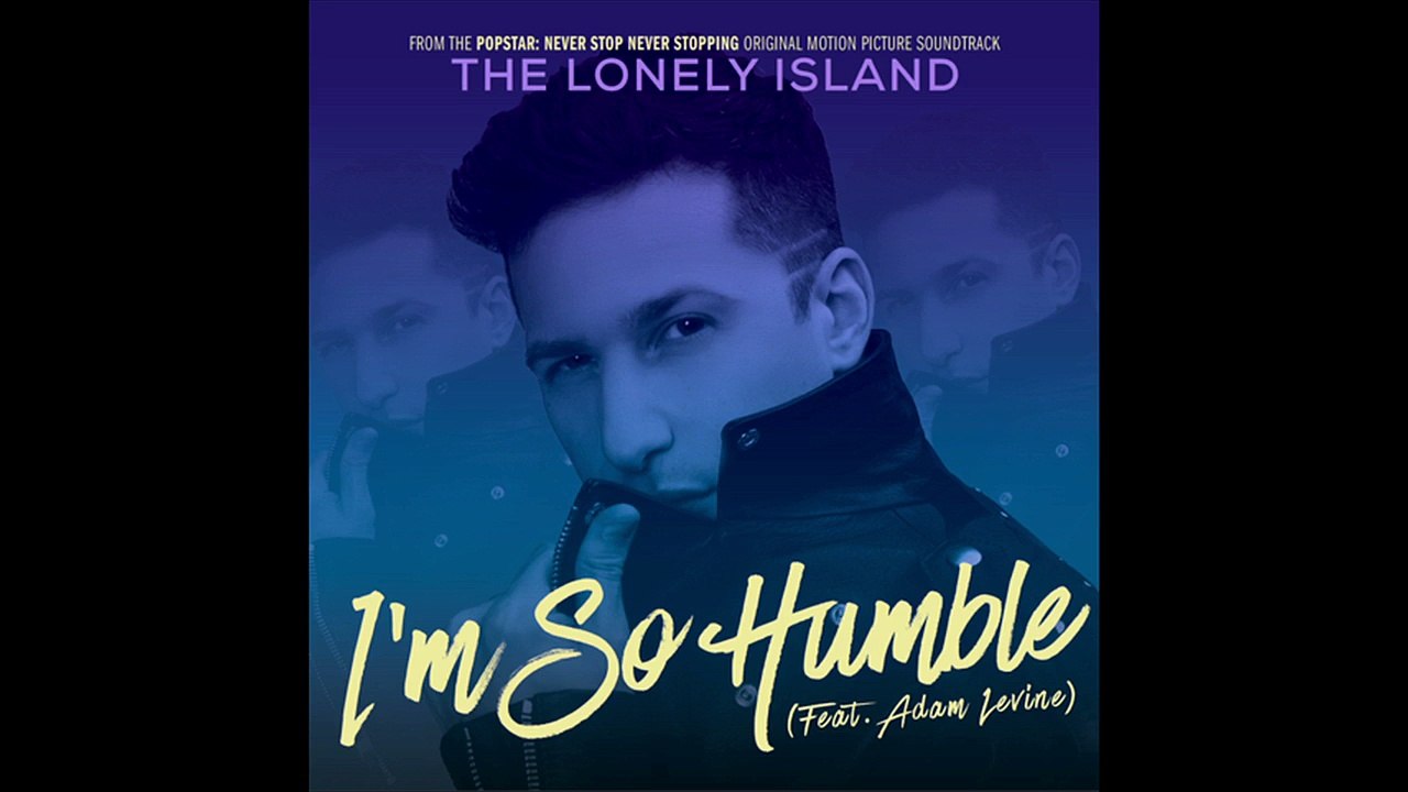 I'M SO HUMBLE (feat. ADAM LEVINE) - [AUDIO ONLY]