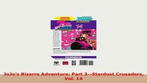 Download  JoJos Bizarre Adventure Part 3Stardust Crusaders Vol 14 Ebook