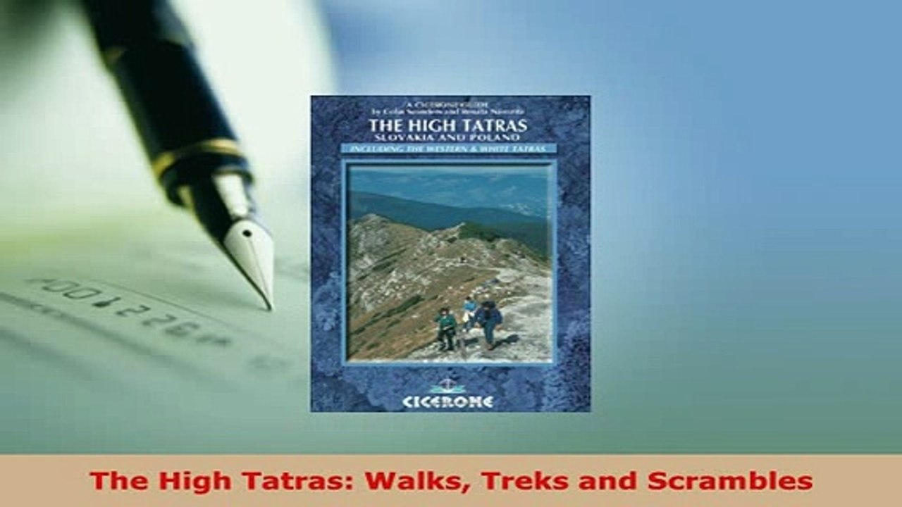 PDF  The High Tatras Walks Treks and Scrambles  Read Online