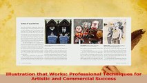 Read  Illustration that Works Professional Techniques for Artistic and Commercial Success Ebook Free