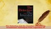 Read  The Detective and the Investor Uncovering Investment Techniques from Legendary Sl Ebook Free