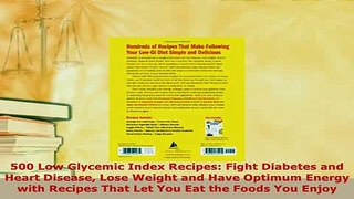 PDF  500 Low Glycemic Index Recipes Fight Diabetes and Heart Disease Lose Weight and Have  Read Online