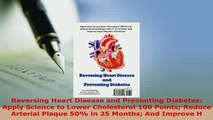 PDF  Reversing Heart Disease and Preventing Diabetes Apply Science to Lower Cholesterol 100  EBook