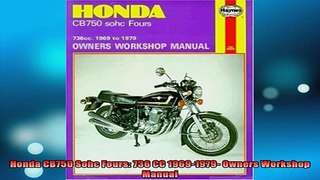 READ book  Honda CB750 Sohc Fours 736 CC 19691979 Owners Workshop Manual Full EBook