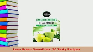 PDF  Lean Green Smoothies 30 Tasty Recipes Free Books
