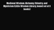 [PDF] Medieval Wisdom: Alchemy Chivalry and Mysticism (Little Wisdom Library boxed set of 3