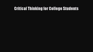 [PDF] Critical Thinking for College Students [Download] Full Ebook