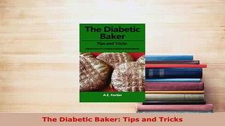PDF  The Diabetic Baker Tips and Tricks  EBook