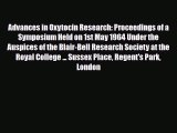 [PDF] Advances in Oxytocin Research: Proceedings of a Symposium Held on 1st May 1964 Under