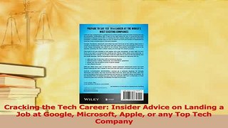 Download  Cracking the Tech Career Insider Advice on Landing a Job at Google Microsoft Apple or any PDF Online