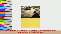 PDF  Alzheimers Disease A Guide For Families And Caregivers 3rd Edition Free Books