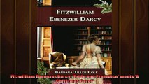 FREE PDF  Fitzwilliam Ebenezer Darcy Pride and Prejudice meets A Christmas Carol  DOWNLOAD ONLINE