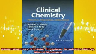 Free Full PDF Downlaod  Clinical Chemistry Principles Procedures Correlations Bishop Clinical Chemistry Full EBook