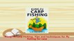 PDF  Kung Fu Carp Fishing Tips and techniques for fly fishing for carp Download Full Ebook