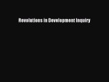 [Read PDF] Revolutions in Development Inquiry Download Free