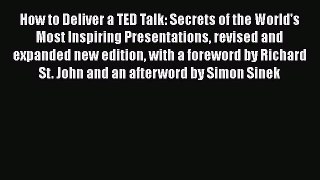 [Read book] How to Deliver a TED Talk: Secrets of the World's Most Inspiring Presentations