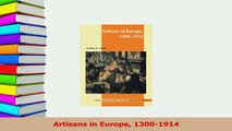 Read  Artisans in Europe 13001914 Ebook Free