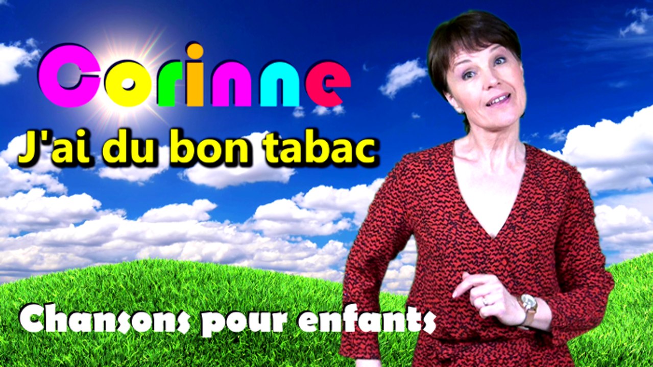 J'ai du bon tabac