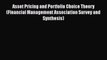 [Read book] Asset Pricing and Portfolio Choice Theory (Financial Management Association Survey