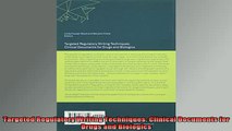 READ book  Targeted Regulatory Writing Techniques Clinical Documents for Drugs and Biologics Full EBook