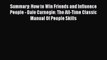 [Read book] Summary: How to Win Friends and Influence People - Dale Carnegie: The All-Time