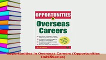 Read  Opportunities in Overseas Careers Opportunities InâŠSeries Ebook Free